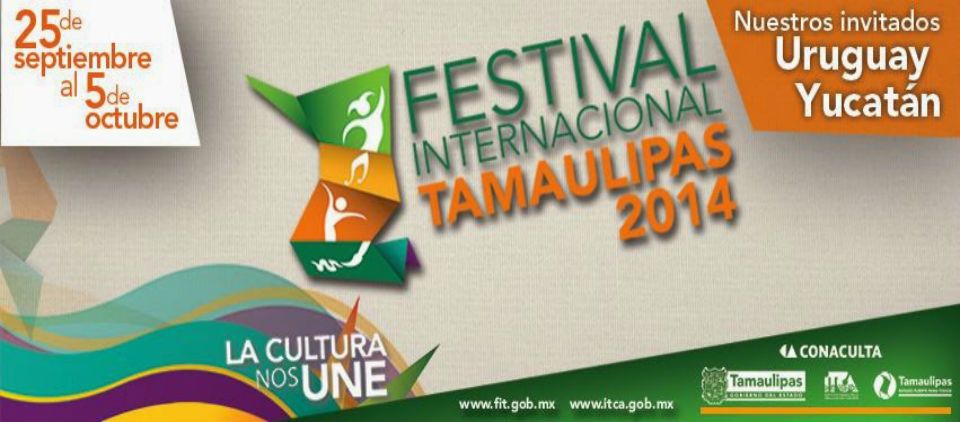 Arranca edición 16 del Festival Internacional Tamaulipas