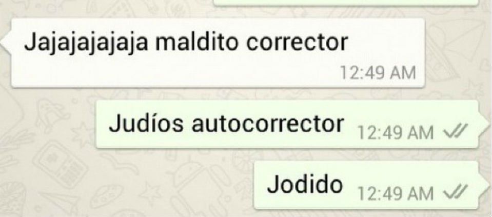 Doce momentos en los que el autocorrector falló Doce momentos en los que el autocorrector falló