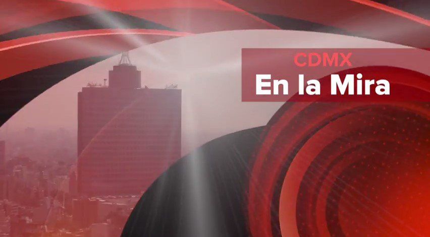 En la mira: Imágenes de la Ciudad de México