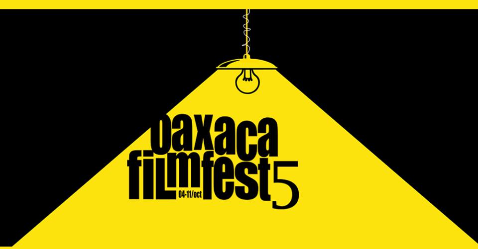 Inicia quinta edición de Oaxaca Film Fest Inicia quinta edición de Oaxaca Film Fest