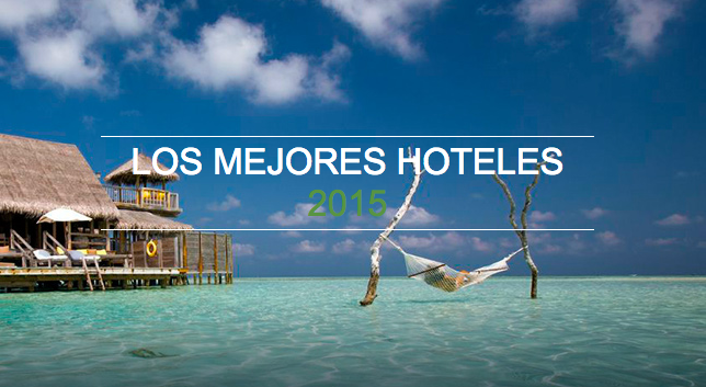 Los mejores hoteles del 2015