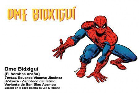 C&oacute;mic de Hombre Ara&ntilde;a es traducido al zapoteco