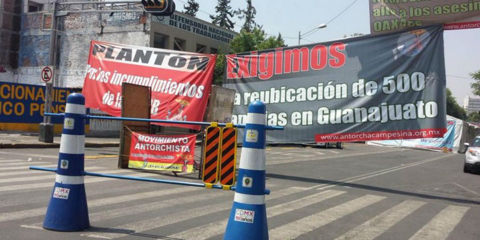 Plantón de Antorchistas ha dejado pérdidas por más de 350 mdp