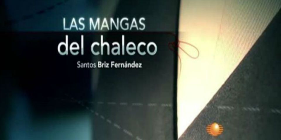 Las Mangas del Chaleco del 26 de febrero de 2016 Las Mangas del Chaleco del 26 de febrero de 2016