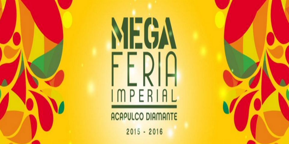 Cartel de la Mega Feria de Acapulco 2015