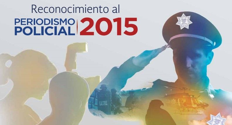 Convocan al Reconocimiento al Periodismo Policial 2015