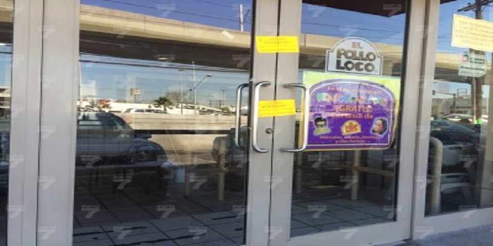 Clausuran tienda de Pollo Loco en Monterrey