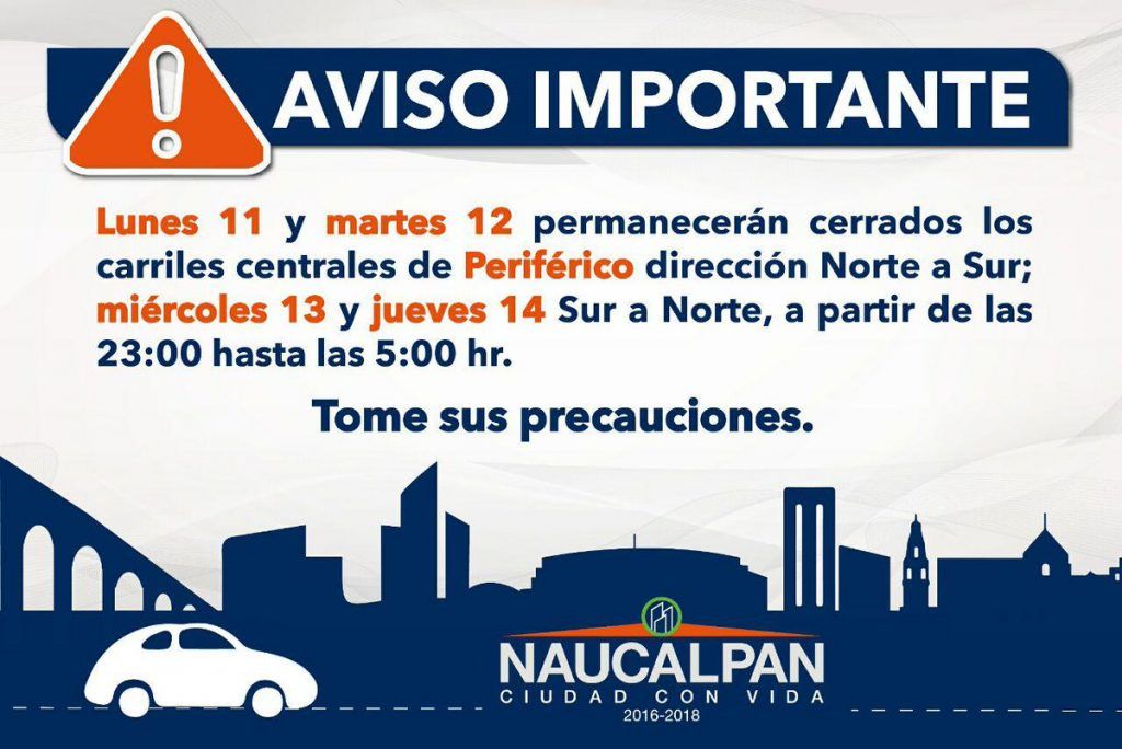 Cerrarán de noche carriles centrales de Periférico - Cierre-Periférico-Naucalpan-1024x684