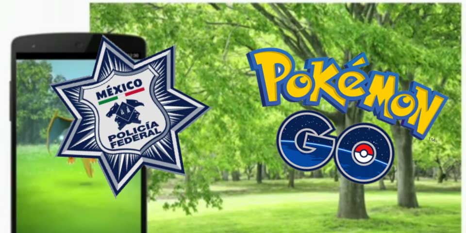 Policía Federal advierte sobre riesgos de bajar Pokémon GO en México