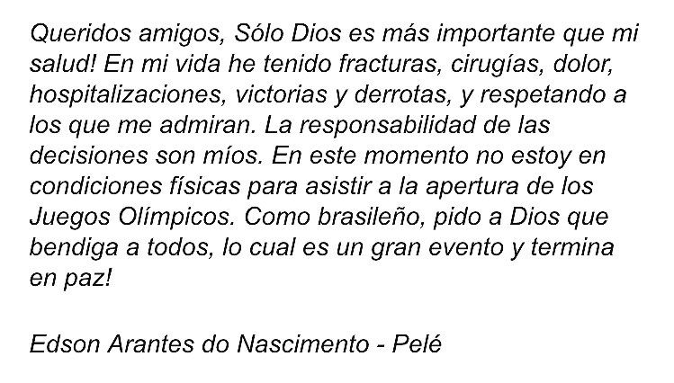 Pelé no estará en la inauguración de los Juegos Olímpicos - comunicado-pele-1