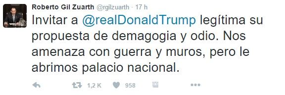 Las reacciones de políticos por la reunión Trump-EPN - gil-zuart-tuit