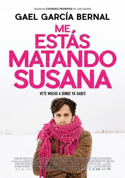 "En EE.UU. no tienen idea de qué es México": Gael García - me_estas_matando_susana-102942096-large