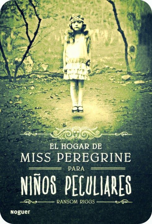 Los 10 libros más vendidos de la semana - el-hogar-de-miss-peregrine-para-ninos-peculiares_9788427900301