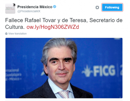 Lamentan en Twitter la muerte del secretario Rafael Tovar y de Teresa - r15_0