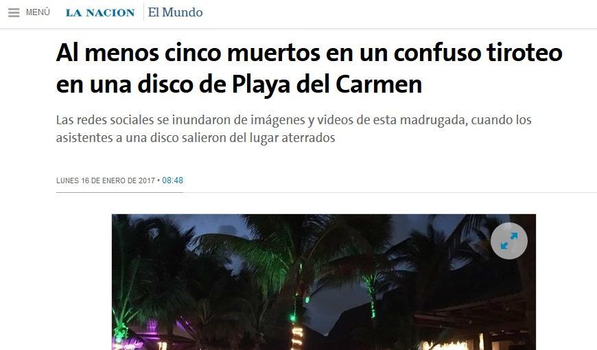 Medios internacionales destacan tiroteo en Playa del Carmen - la-nacion-playa