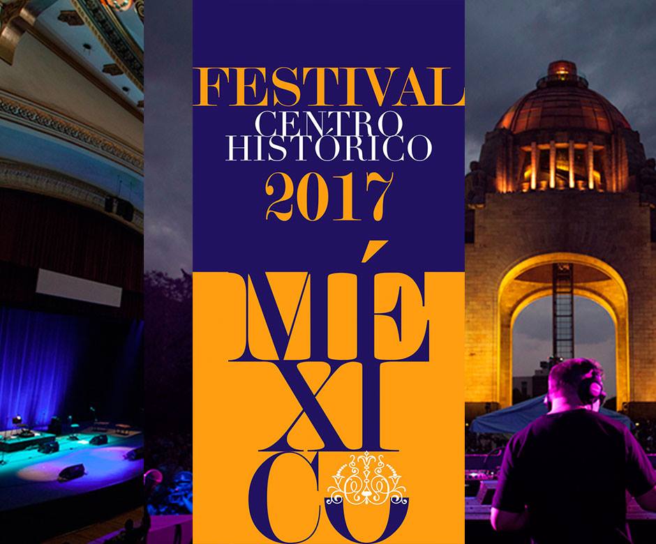 Lista La Edición 33 Del Festival Del Centro Histórico