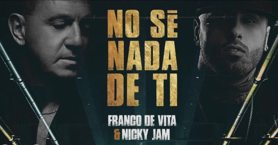Franco de Vita lanza ‘No sé nada de ti’ al lado de Nicky Jam