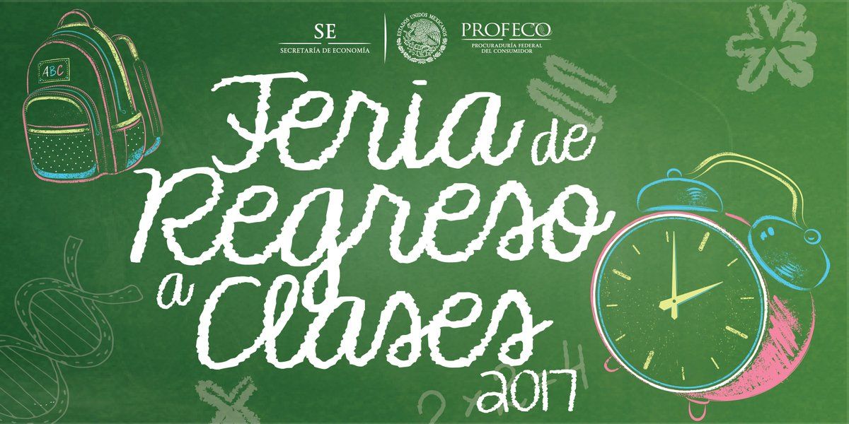 Profeco recomienda realizar compras en ferias de regreso a clases