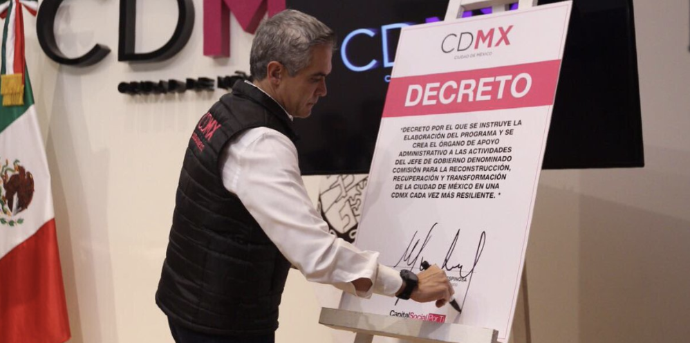 Mancera firma decreto para reconstrucción y recuperación de la CDMX