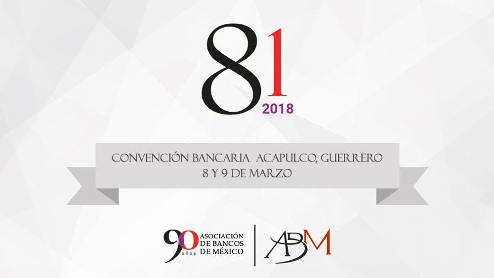 Inicia Convención Bancaria en Acapulco