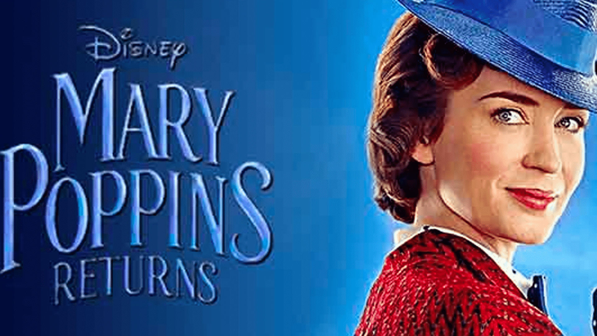 Tráiler de “El regreso de Mary Poppins”