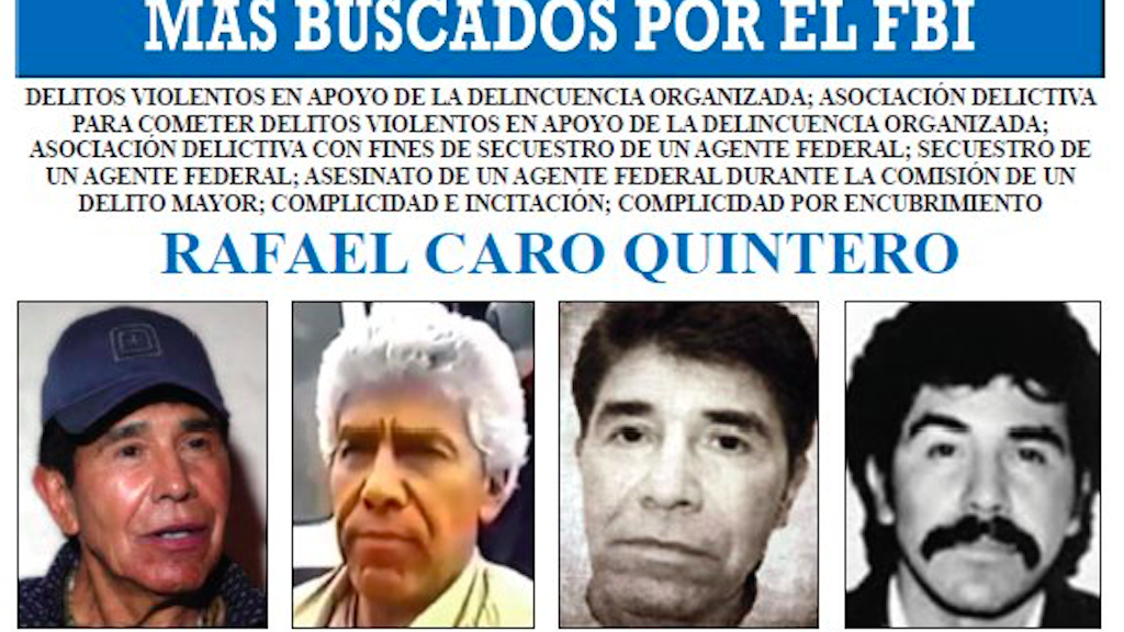 FBI agrega a Caro Quintero a su lista de los 10 Fugitivos Más Buscados