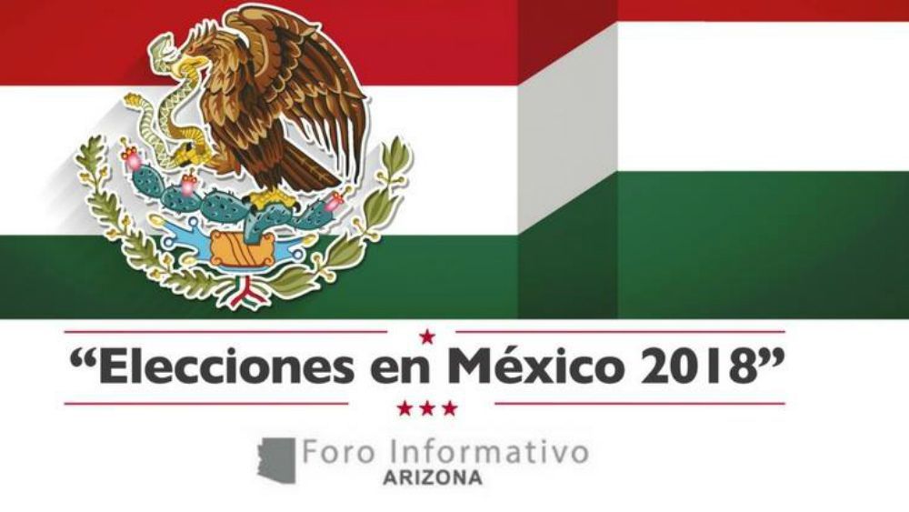 Revive el Primer Foro Elecciones México 2018 de Arizona