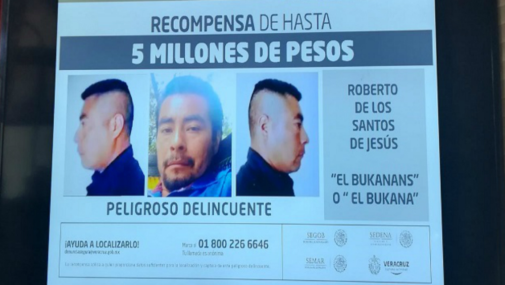 Elevan en Veracruz recompensa a 5 mdp por ‘El Bukanans’