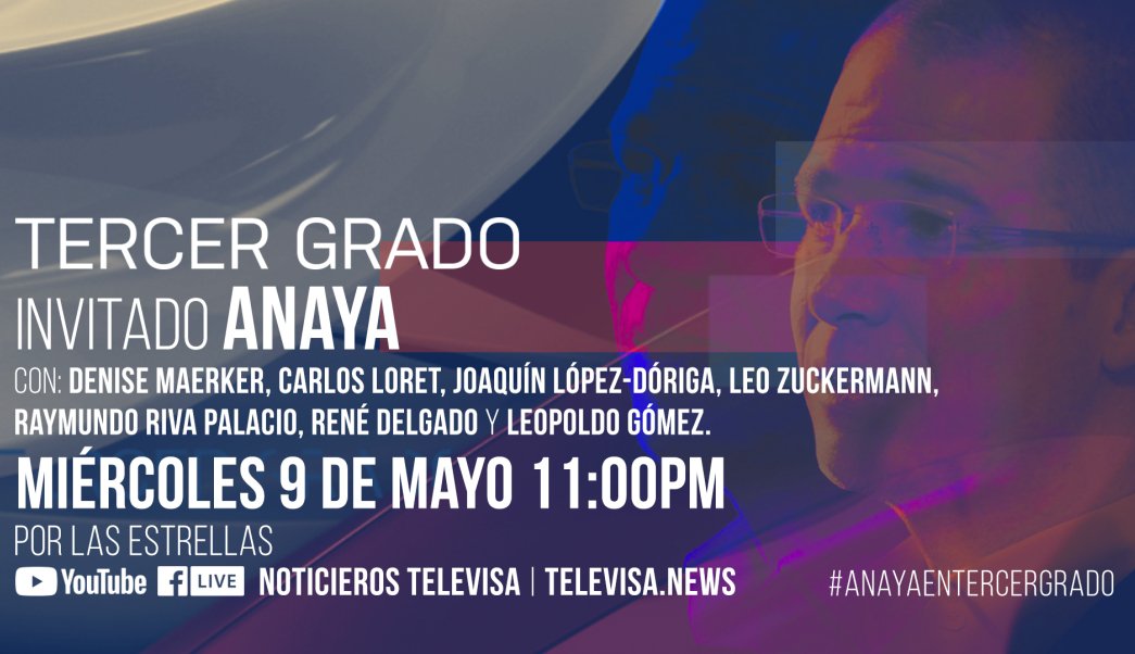 Ricardo Anaya, el tercer invitado en Tercer Grado - ricardo-anaya-tercer-grado