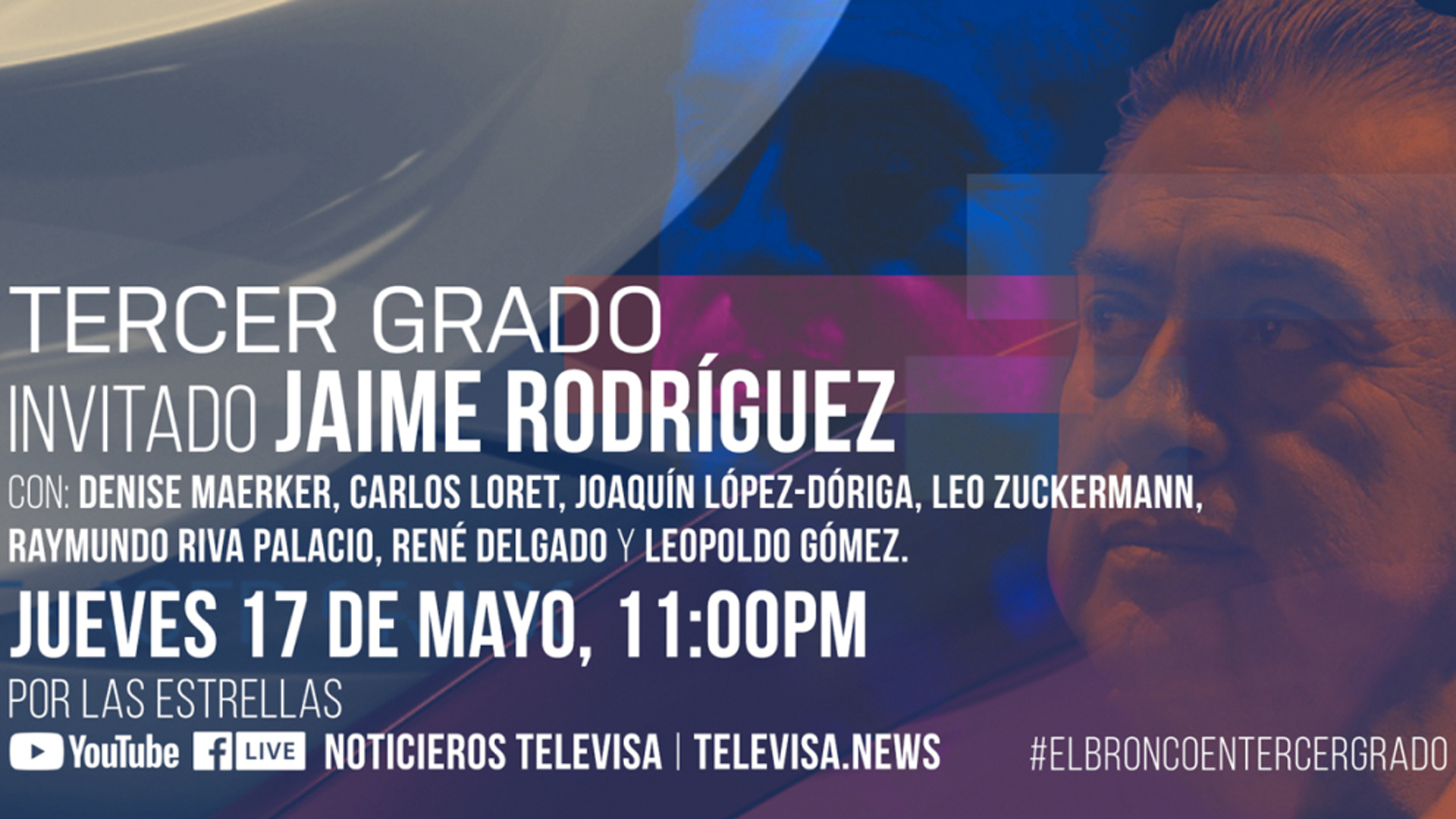 Jaime Rodríguez en ‘Tercer Grado’