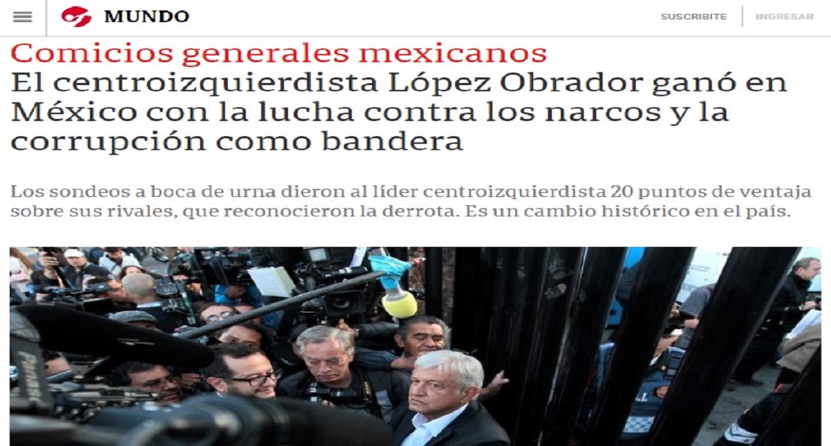 Medios internacionales se pronuncian sobre cantada victoria de AMLO - el-mundo
