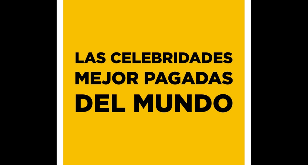 Las celebridades mejor pagadas del mundo