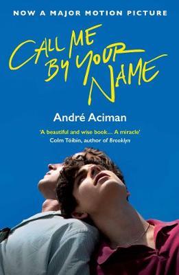 Las mejores novelas románticas para este mes - call-me-by-your-name