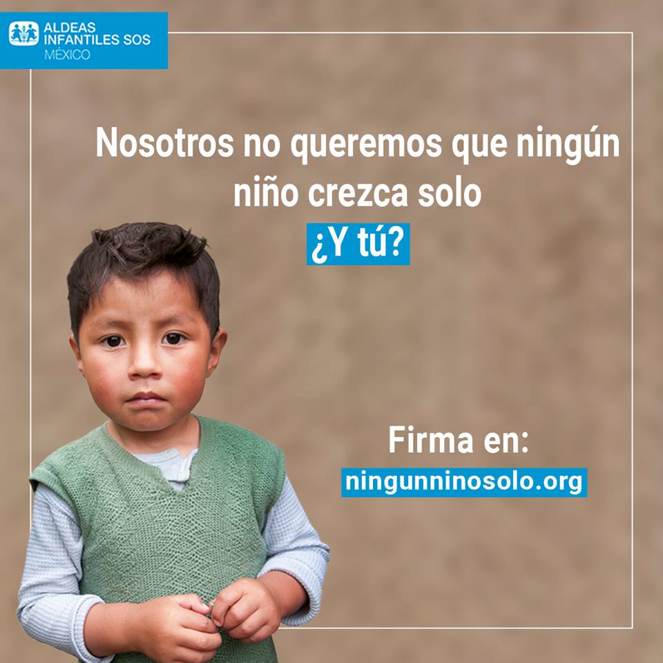 México: 33 mil menores de edad viven separados de sus familias - ningun-nino-solo-2