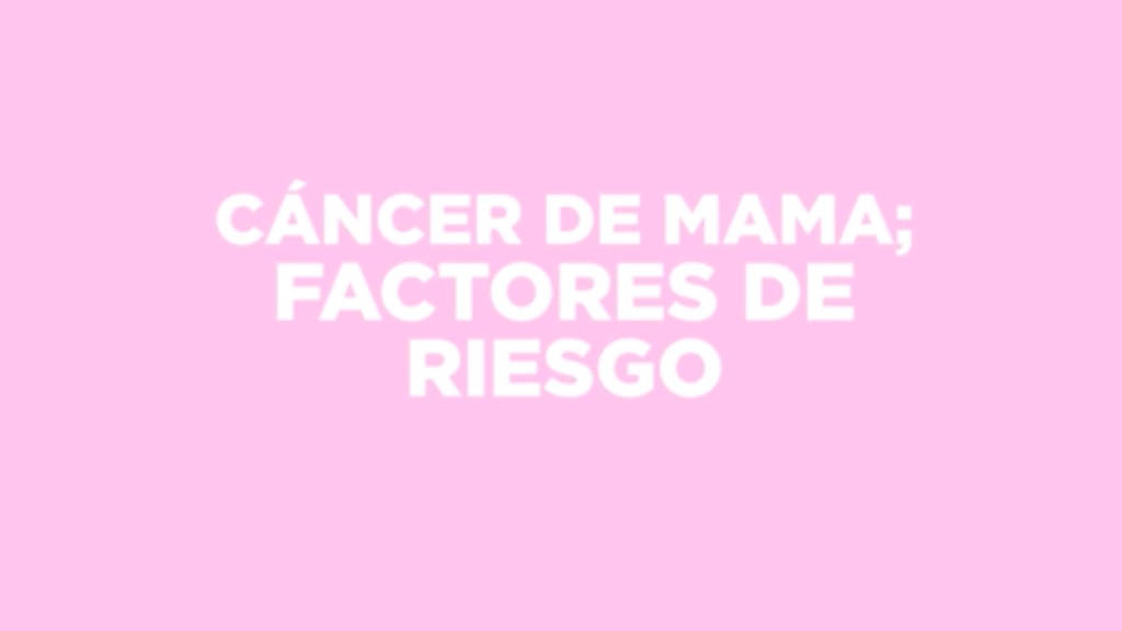 Prevención, vital en la lucha contra el cáncer de mama