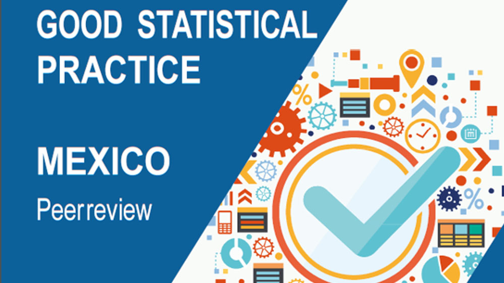 México cumple recomendación sobre buenas prácticas estadísticas