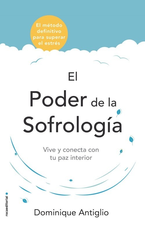 10 libros que te inspirarán a cambiar tu vida - elpoderdelasofrologia
