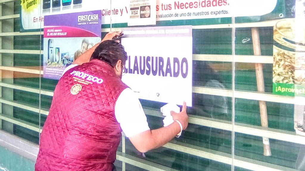 Profeco clausura 10 casas de empeño en la Ciudad de México