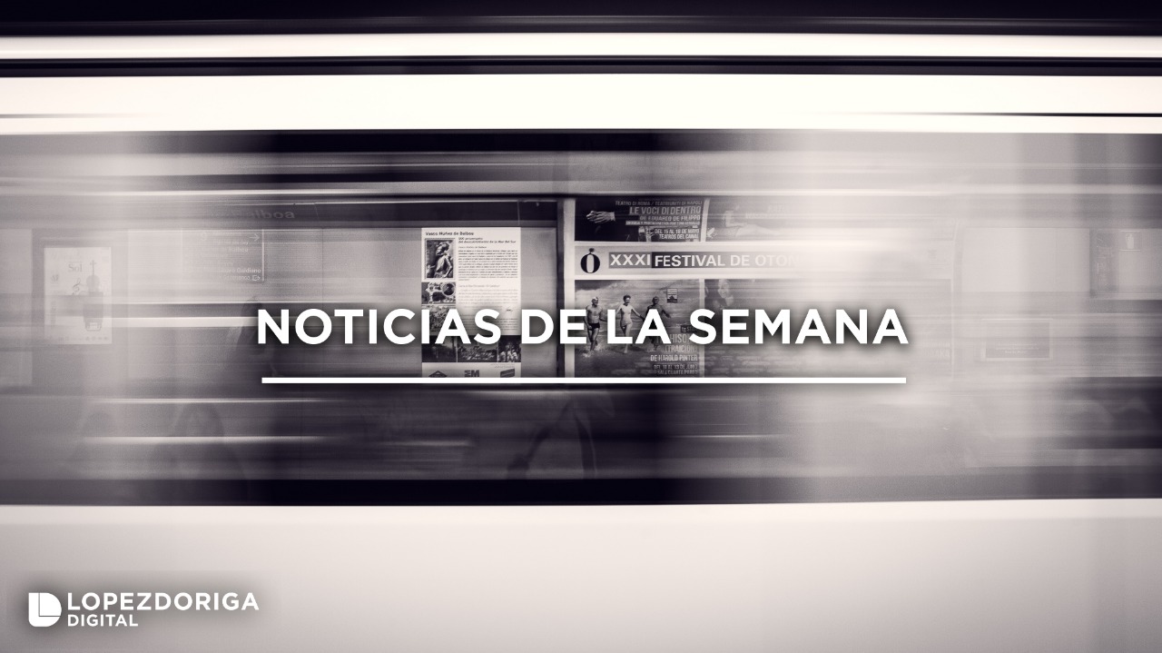 Las noticias de la semana