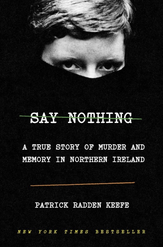 Best Sellers de 2019 - say-nothing-de-patrick-radden-keefe