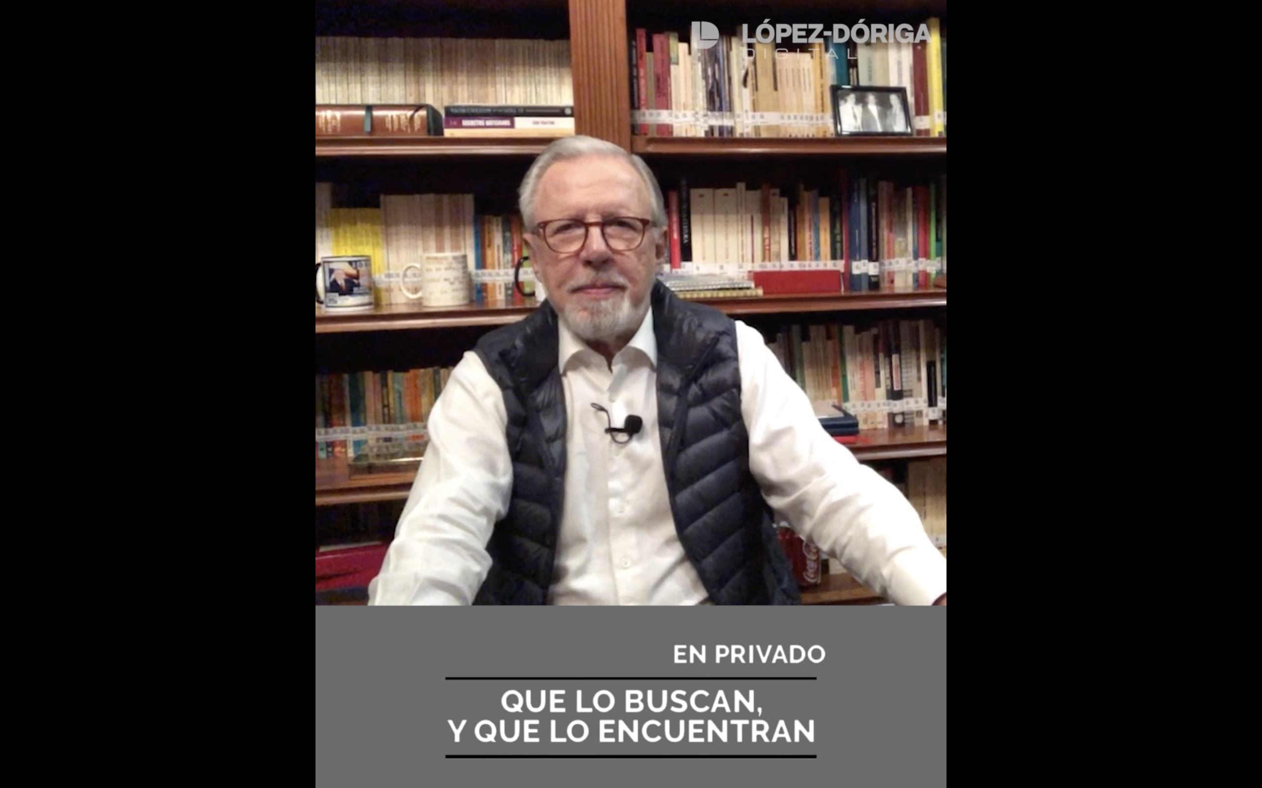 Que lo buscan y que lo encuentran