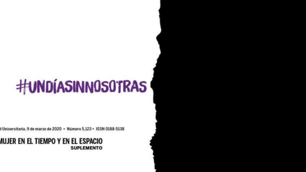 Dedica Gaceta UNAM portada a #UnDíaSinNosotras