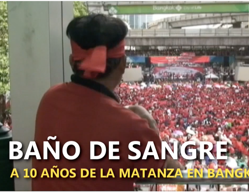 A 10 años del río de sangre en Bangkok