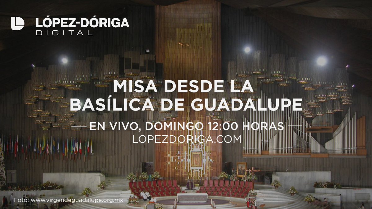 Misa dominical en vivo desde la Basílica de Guadalupe