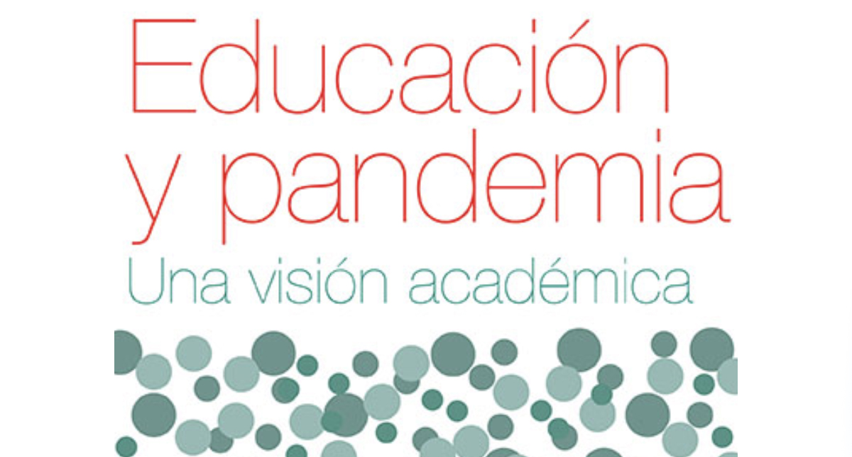 UNAM comparte libro “Educación y pandemia. Una visión académica”