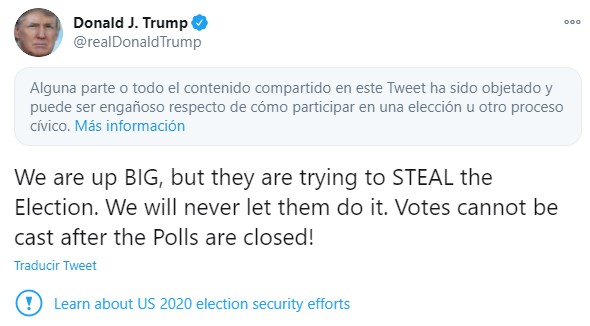 "Tratan de robar las elecciones", acusa Trump en primer mensaje tras jornada electoral - etiqueta-de-twitter-a-mensaje-de-trump