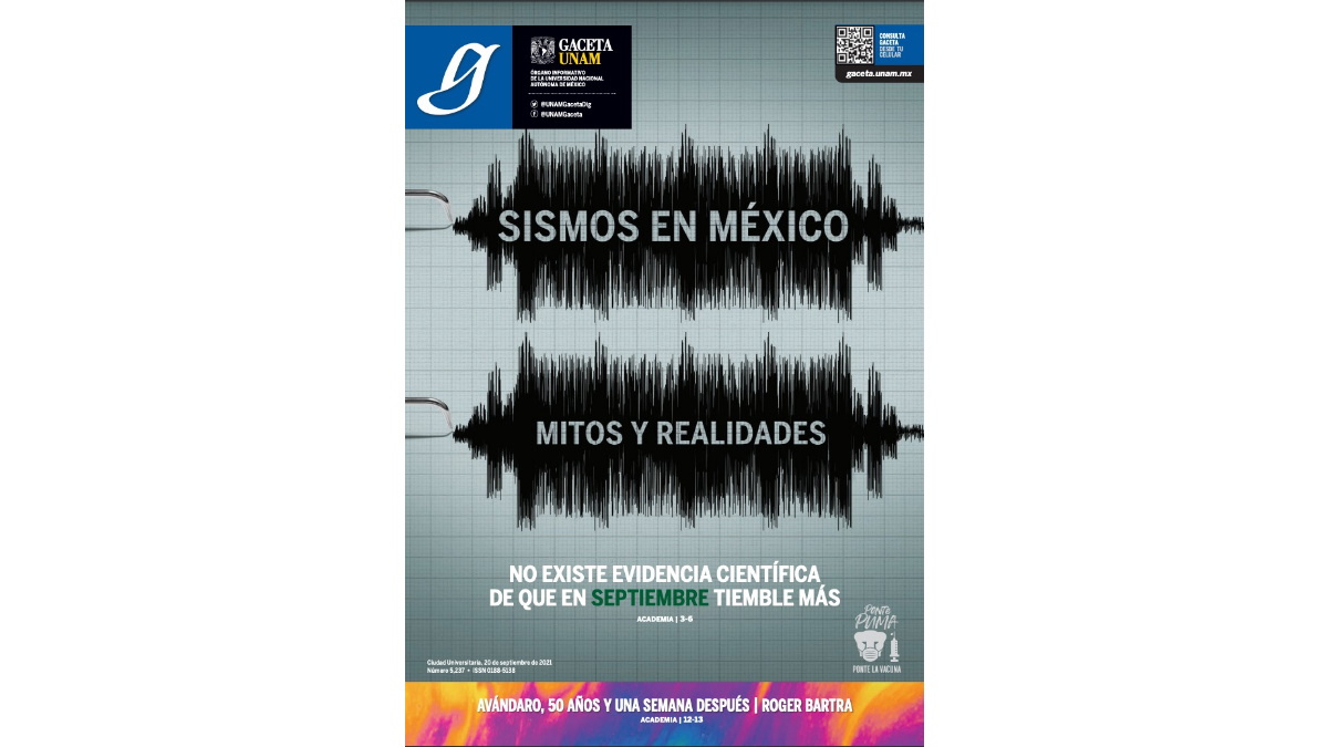 Gaceta UNAM: Sismos en México, mitos y realidades