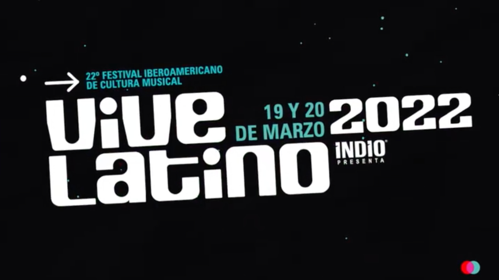 Vive Latino anuncia su edición de 2022 con variado cartel