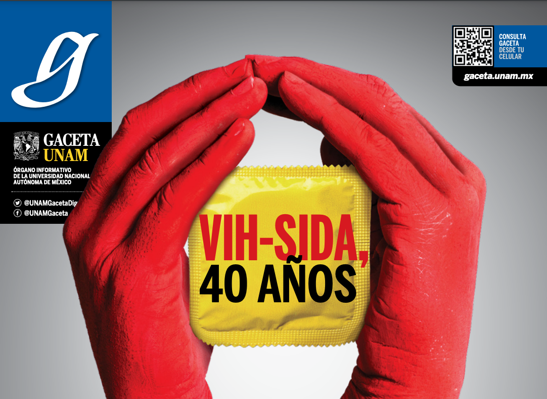 Gaceta UNAM: VIH-SIDA, 40 años
