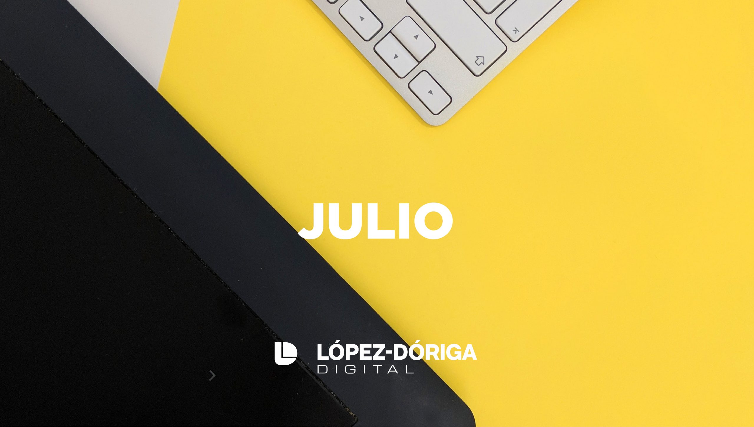 Revisión 2021: Julio